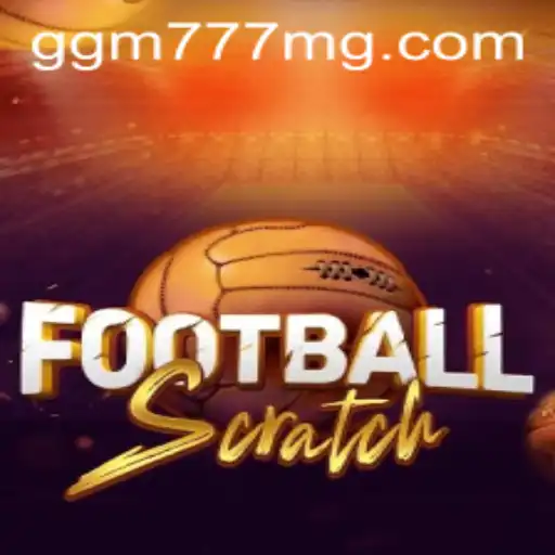 Descubra FootballScratch e Como Jogar com GGM777.COM