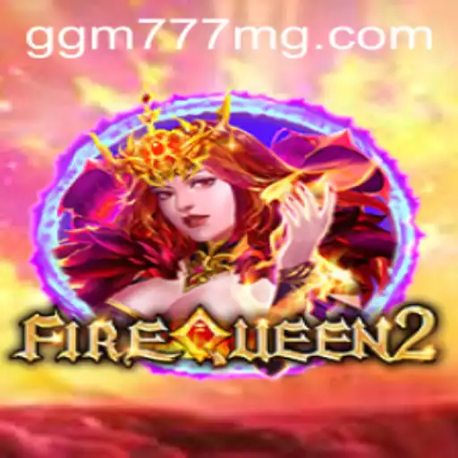 Explorando o Universo de FireQueen2: Seu Guia Completo para Dominar o Jogo