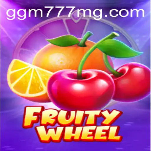 FruityWheel: Explore um Mundo de Diversão com GGM777.COM